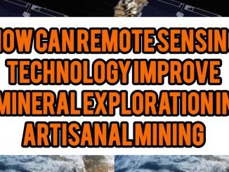 How Can Remote Sensing Technology Improve Mineral Exploration In Artisanal Mining