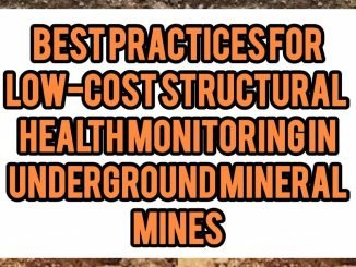 Best Practices For Low-Cost Structural Health Monitoring In Underground Mineral Mines
