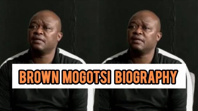 Brown Mogotsi Biography